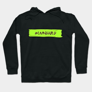 #LivingWild Hoodie